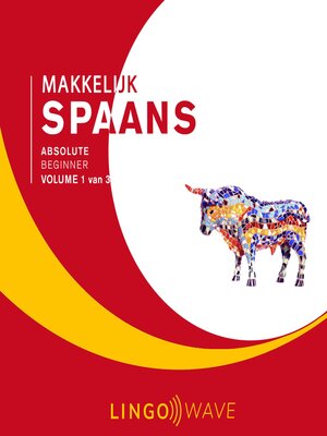 cover image of Makkelijk Spaans--Absolute beginner--Volume 1 van 3